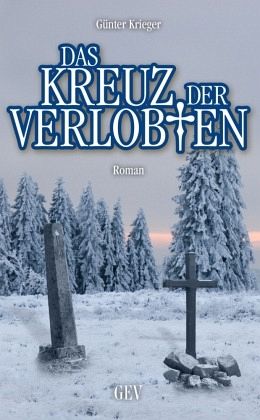 Das Kreuz der Verlobten Das Kreuz der Verlobten