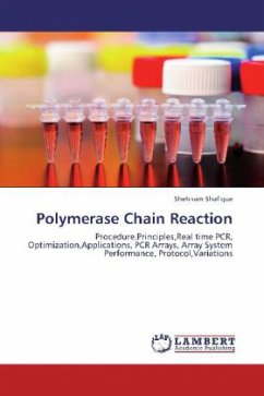 Polymerase Chain Reaction - Shafique, Shehnam