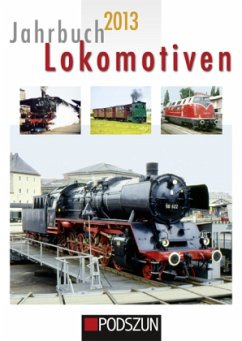 Jahrbuch Lokomotiven 2013 - Paulitz, Udo