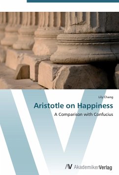 Aristotle on Happiness - Chang, Lily