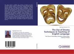 The Use of Drama Techniques in Teaching of English Language