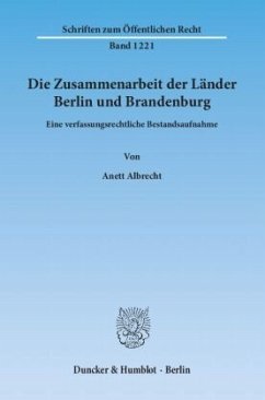 Cover Die Zusammenarbeit der Länder Berlin und Brandenburg.