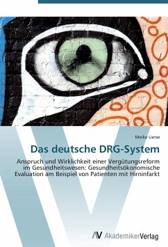Das deutsche DRG-System - Lierse, Meike