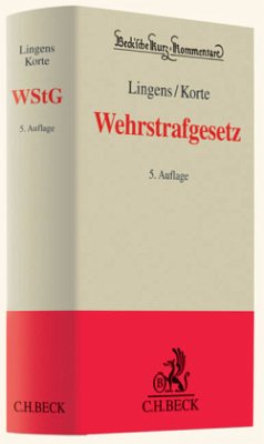 Wehrstrafgesetz - Lingens, Eric;Korte, Marcus;Dreher, Eduard Wehrstrafgesetz - Lingens, Eric;Korte, Marcus;Dreher, Eduard