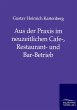 Aus der Praxis im neuzeitlichen Cafe-,... - Bild 1