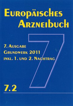 Europäisches Arzneibuch 7. Ausgabe 2011 inkl. Nachtrag 7.2 - Deutscher Apotheker Verlag
