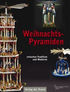 Weihnachtspyramiden - Peschel, Tina;Neuland-Kitzerow, Dagmar