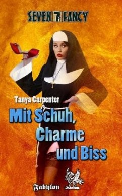 Mit Schuh, Charme und Biss - Carpenter, Tanya