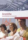 Anstöße Gesellschaftslehre mit Geschichte. Berufliche Gymnasien Nordrhein-Westfalen. Schülerbuch für die Oberstufe