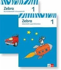 Zebra. Neubearbeitung. Paket aus Buchstabenheft Grundschrift und Arbeitsheft Lesen und Schreiben 1. Schuljahr