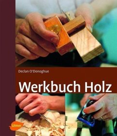 Werkbuch Holz - O'Donoghue, Declan
