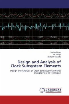 Design and Analysis of Clock Subsystem Elements