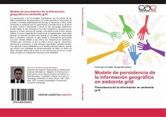 Modelo de persistencia de la información geográfica en ambiente grid - Vargas Bermúdez, Francisco Arnaldo