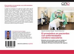 El pronóstico en pacientes con enfermedades cerebro-vasculares - González Delgado, Alejandro;Suárez Surí, Roberto