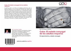 Cuba: El estado conyugal de los adultos mayores