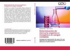 Determinación de mercurio orgánico e inorgánico en sangre completa - Rojas, Edyleiba;Carrero, Pablo