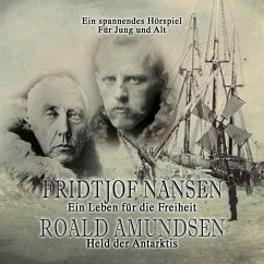 Fridtjof Nansen - Roald Amundsen (MP3-Download) - Stephan, Kurt
