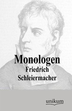Monologen - Schleiermacher, Friedrich Daniel Ernst