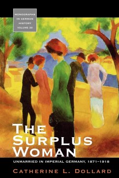 The Surplus Woman - Dollard, Catherine L.