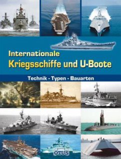 Internationale Kriegschiffe und U-Boote - Siem, Gerhard