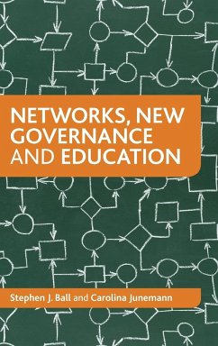 Networks, new governance and education - Ball, Stephen J.; Junemann, Carolina