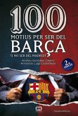 100 motius per ser del barça (i no ser del Madrid)