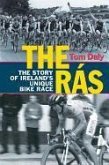 The Ras: The Story of Ireland's Unique Bike Race