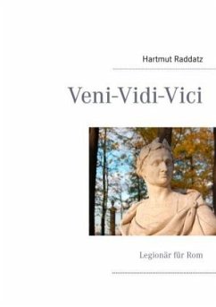 Veni-Vidi-Vici - Raddatz, Hartmut