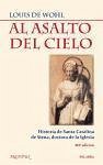 Al asalto del cielo : historia de Santa Catalina de Siena, doctora de la iglesia (Arcaduz, Band 54)