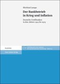 Der Bankbetrieb in Krieg und Inflation