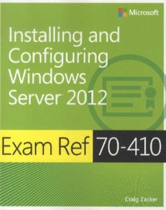 Installing and Configuring Windows Server 2012 - Zacker, Craig