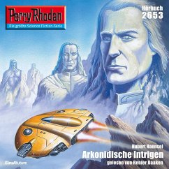 Perry Rhodan 2653: Arkonidische Intrigen (MP3-Download) - Haensel, Hubert