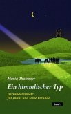 Ein himmlischer Typ