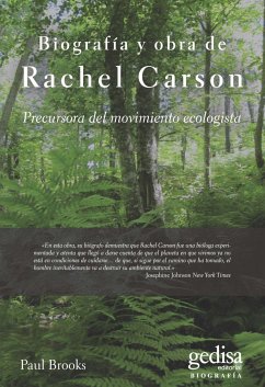 Biografía y obra de Rachel Carson : precursora del movimiento ecologista - Brooks, Paul