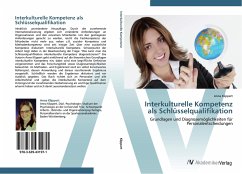 Interkulturelle Kompetenz als Schlüsselqualifikation - Klippert, Anna