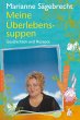 Meine Überlebens-Suppen - Bild 1
