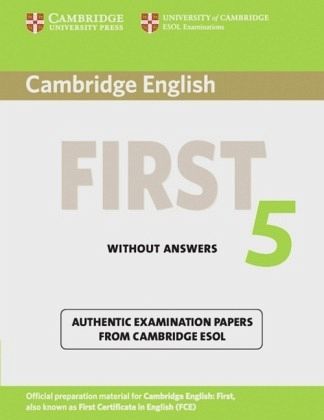 Student's Book without answers / Cambridge English First 5