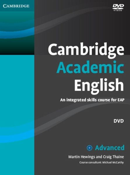 Cambridge Academic English C1 Advanced, DVD / Cambridge Academic English Cambridge Academic English C1 Advanced, DVD / Cambridge Academic English