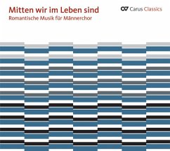 Mitten Wir Im Leben Sind-Romant.Musik Für Männe - Metternich/Collegium Vocale Limburg