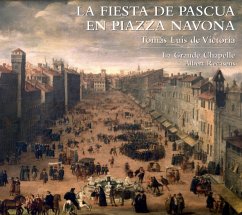 Musik Für Das Osterfest Auf Der Piazza Navona - Recasens/La Grande Chapelle
