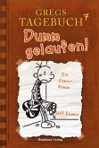 Dumm gelaufen! / Gregs Tagebuch Bd.7