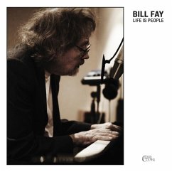 Life Is People - Fay,Bill