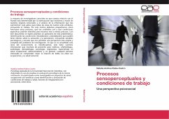Procesos sensoperceptuales y condiciones de trabajo - Rubio-Castro, Natalia Andrea