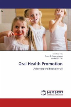 Oral Health Promotion - Tak, Mridula;Nagarajappa, Ramesh;Tak, Aniruddh