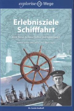 Erlebnisziele Schifffahrt - Siedhoff, Carola