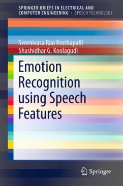Emotion Recognition using Speech Features - Rao, K. Sreenivasa;Koolagudi, Shashidhar G.