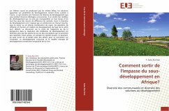 Comment sortir de l'impasse du sous-développement en Afrique? - Gutu Kia Zimi, F.