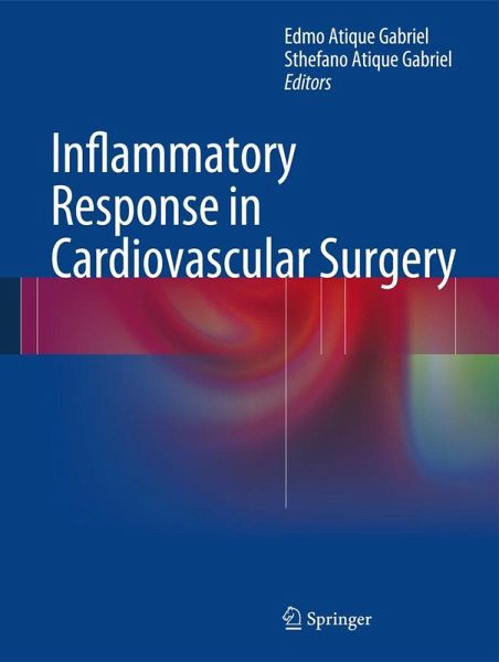 Inflammatory Response in Cardiovascular Surgery Inflammatory Response in Cardiovascular Surgery