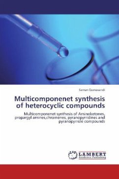 Multicomponenet synthesis of heterocyclic compounds