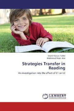 Strategies Transfer in Reading - Talebi, Seyed Hassan;Atai, Mahmoud Reza